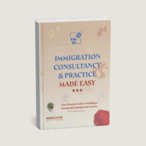 Immigration Consultancy & Practice Made Easy